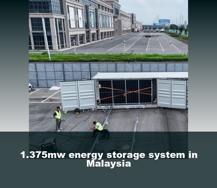 1.375mw energy storage system in Malaysia
