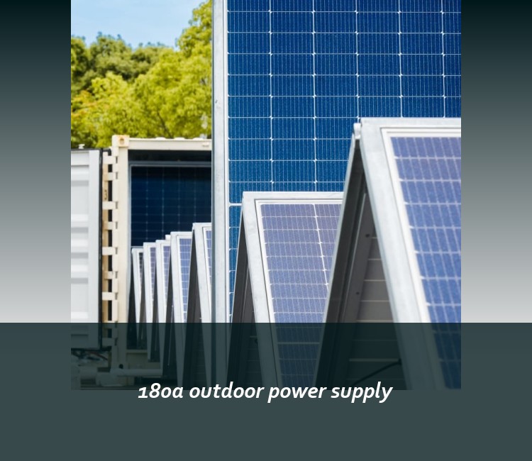 180a outdoor power supply