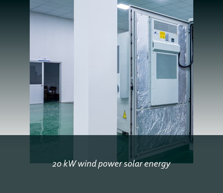 20 kW wind power solar energy