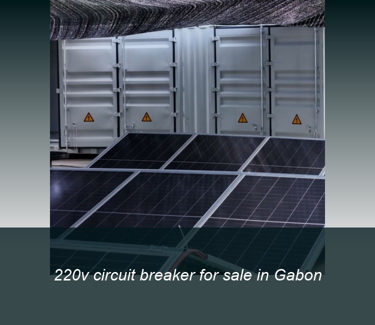 220v circuit breaker for sale in Gabon