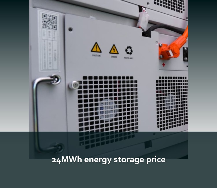 24MWh energy storage price
