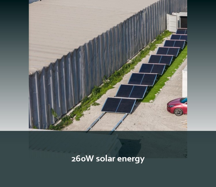 260W solar energy