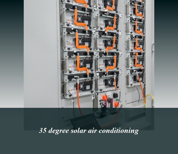 35 degree solar air conditioning