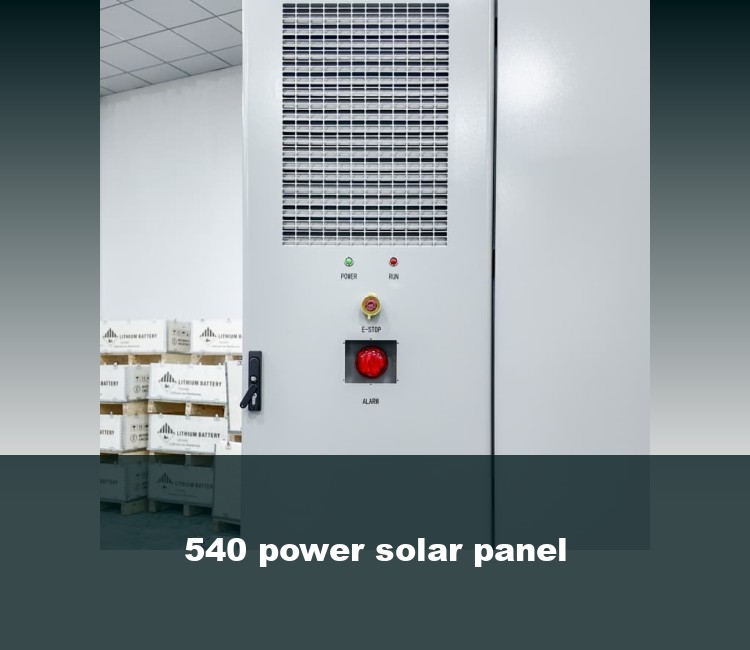 540 power solar panel