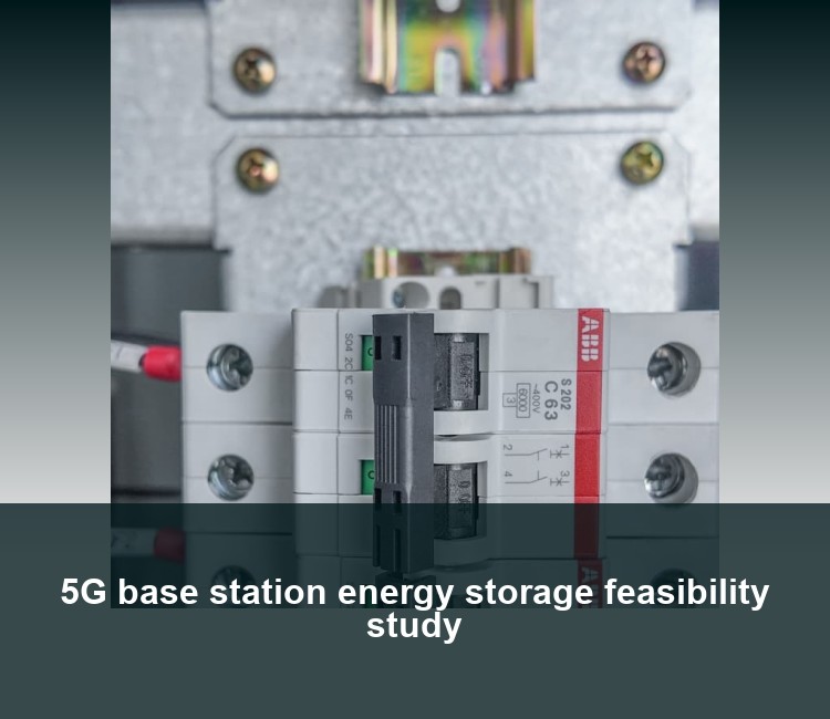 5G base station energy storage feasibility study