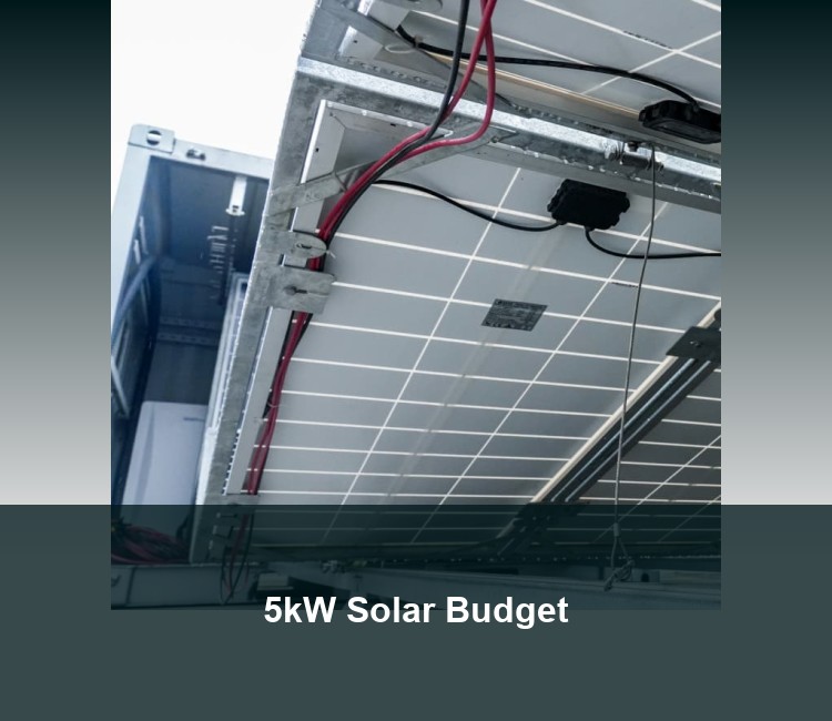 5kW Solar Budget