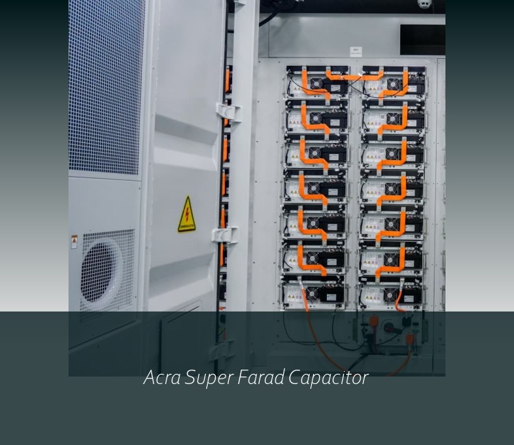 Acra Super Farad Capacitor