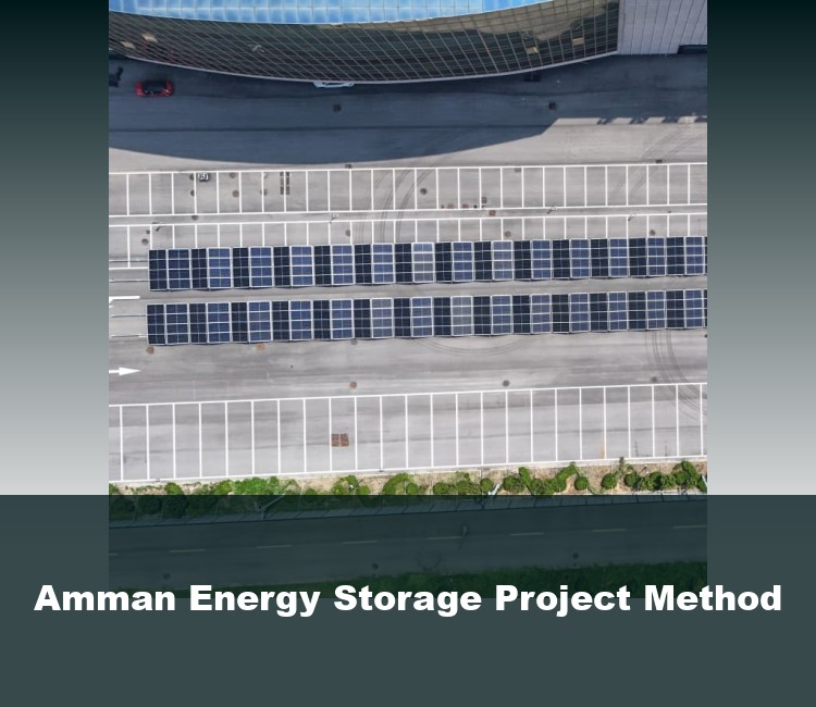 Amman Energy Storage Project Method