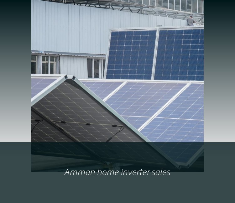 Amman home inverter sales