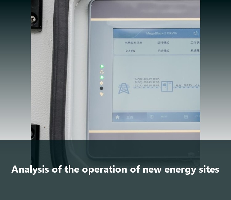 Analysis of the operation of new energy sites