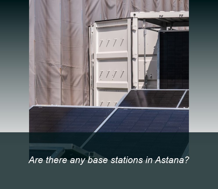 Are there any base stations in Astana?