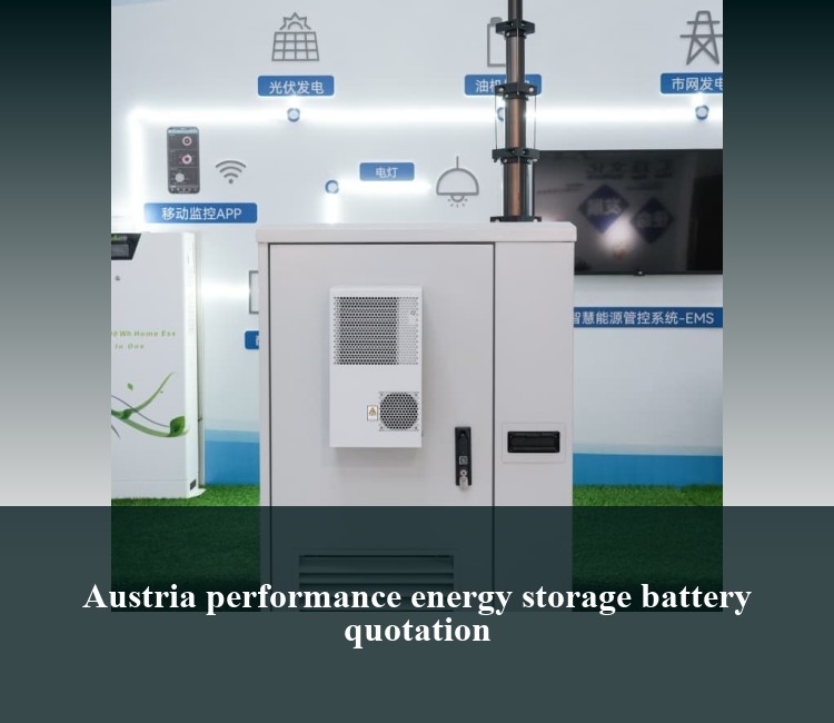 Austria performance energy storage battery quotation