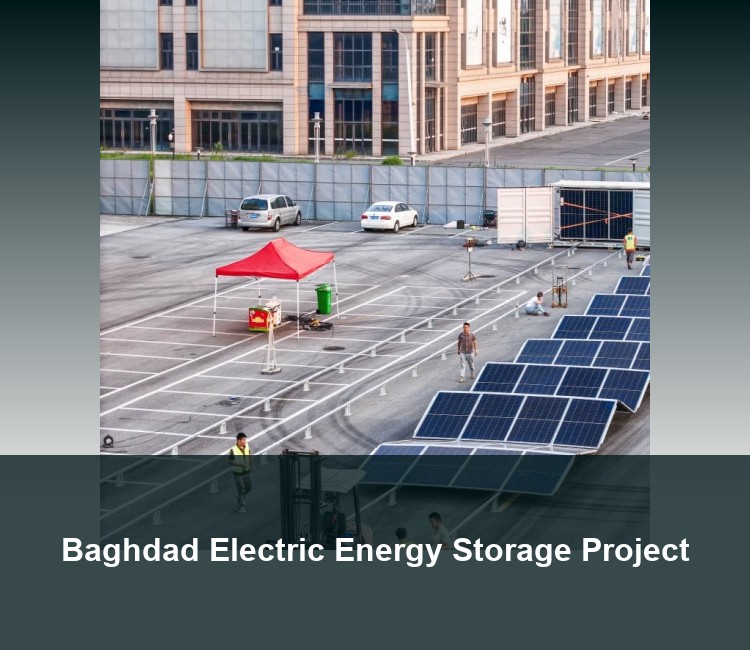 Baghdad Electric Energy Storage Project