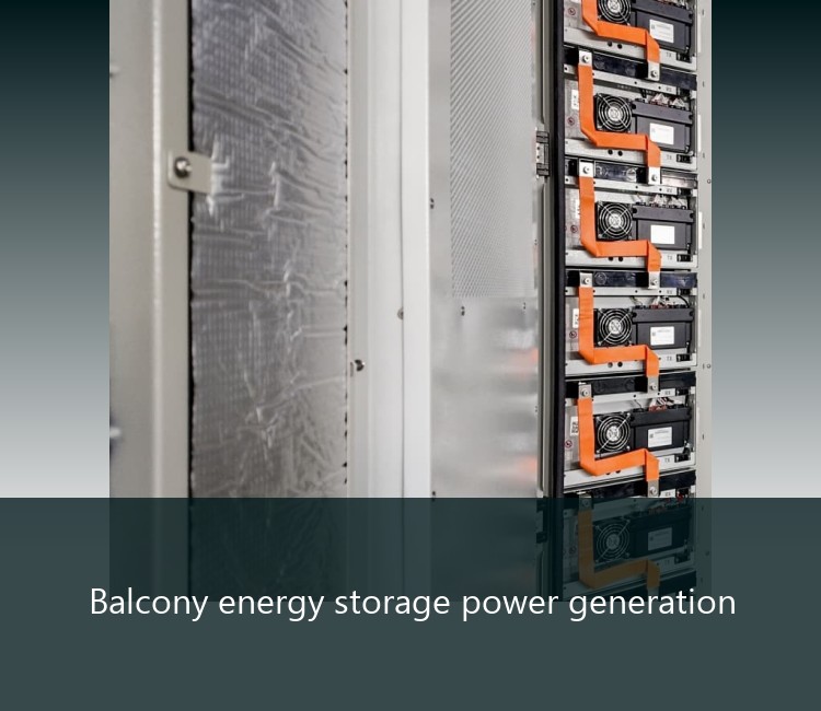 Balcony energy storage power generation