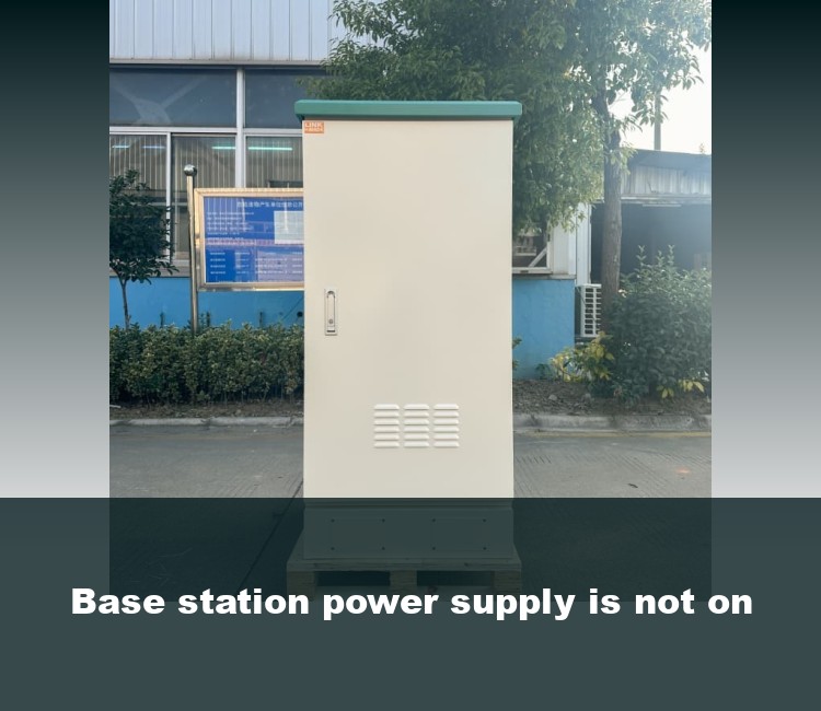 Base station power supply is not on