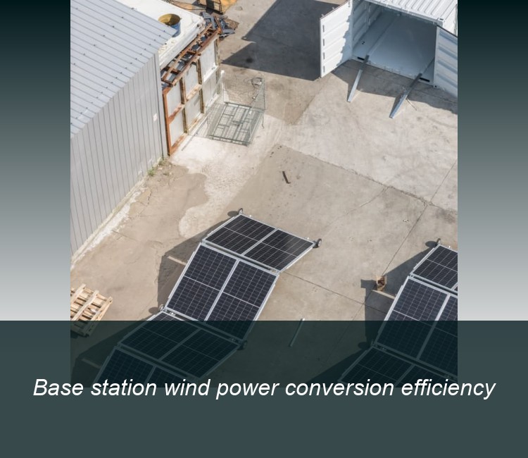 Base station wind power conversion efficiency