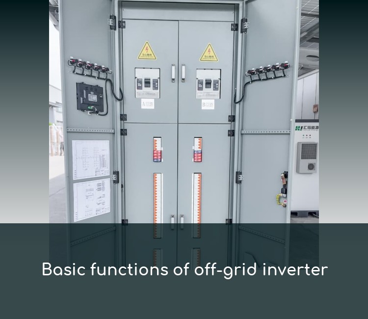 Basic functions of off-grid inverter