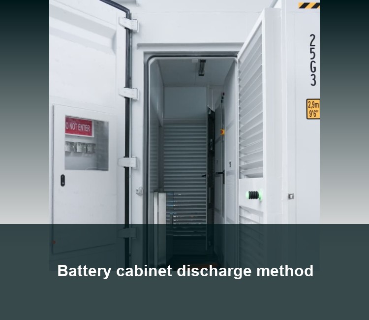 Battery cabinet discharge method