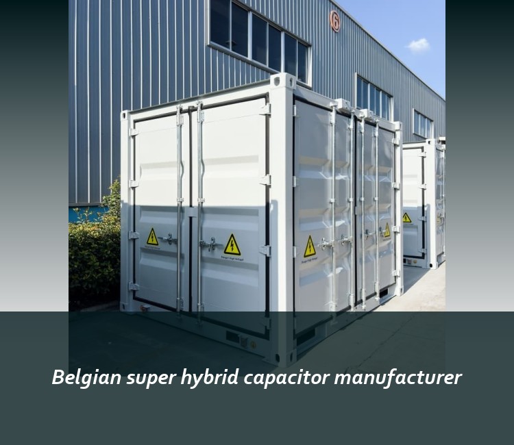 Belgian super hybrid capacitor manufacturer