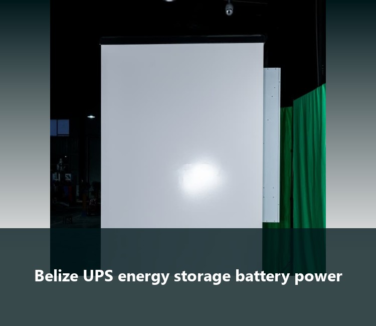 Belize UPS energy storage battery power