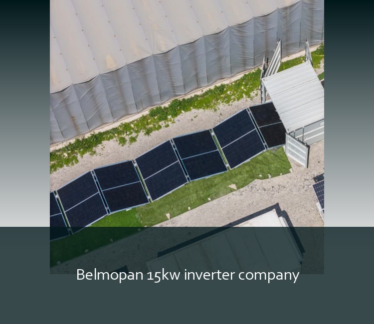 Belmopan 15kw inverter company