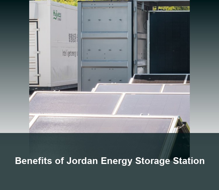 Benefits of Jordan Energy Storage Station