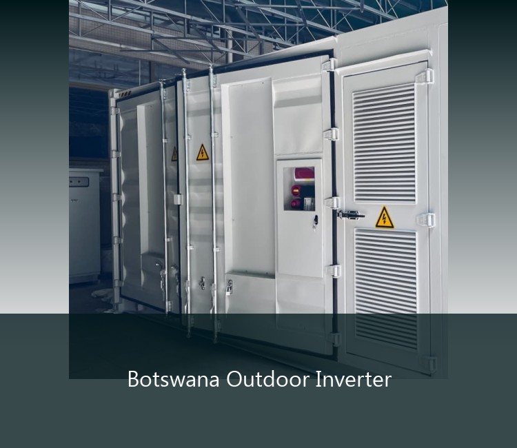 Botswana Outdoor Inverter