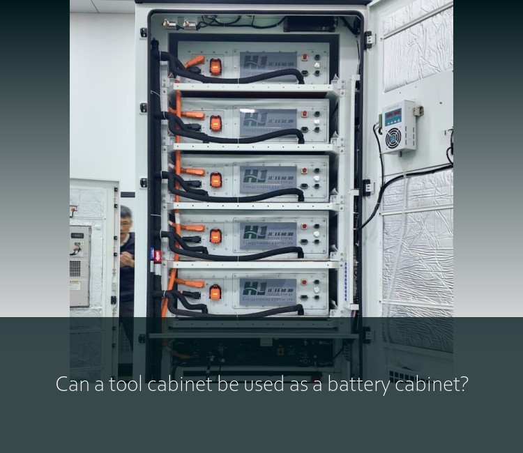 Can a tool cabinet be used as a battery cabinet?