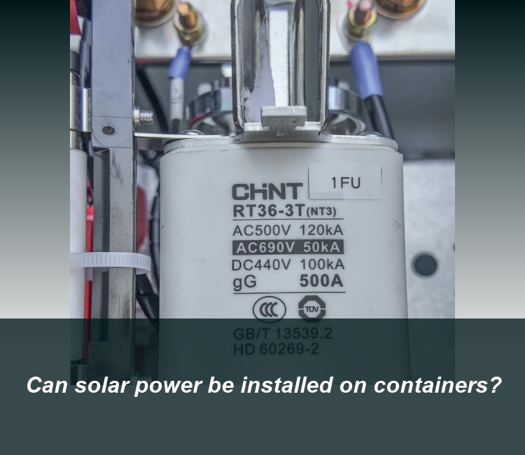 Can solar power be installed on containers?