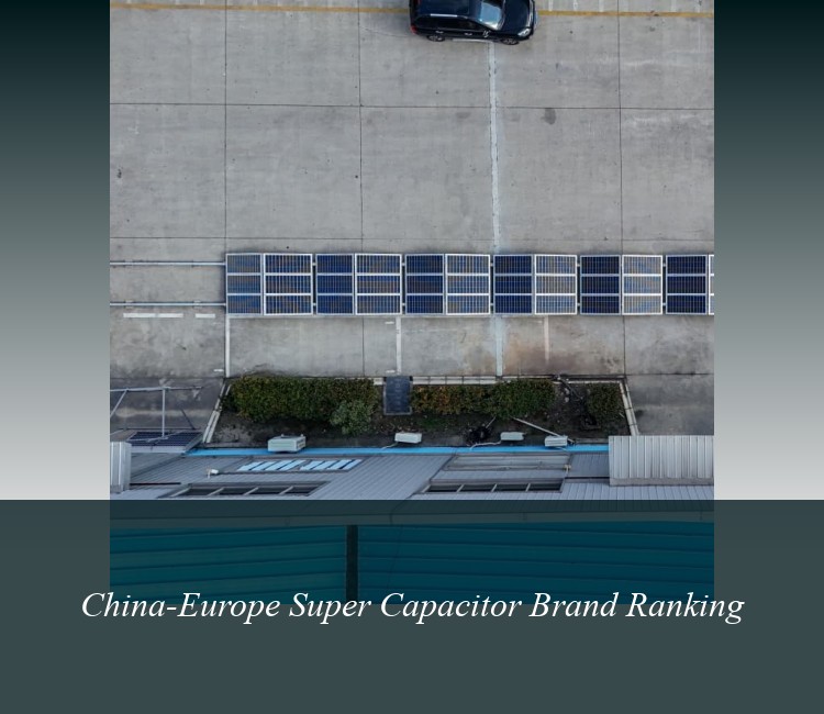 China-Europe Super Capacitor Brand Ranking