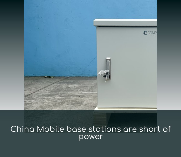 China Mobile base stations are short of power