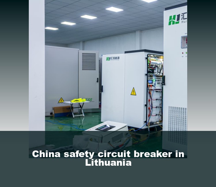 China safety circuit breaker in Lithuania