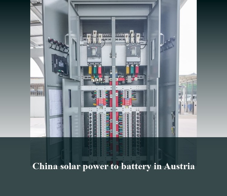 China solar power to battery in Austria