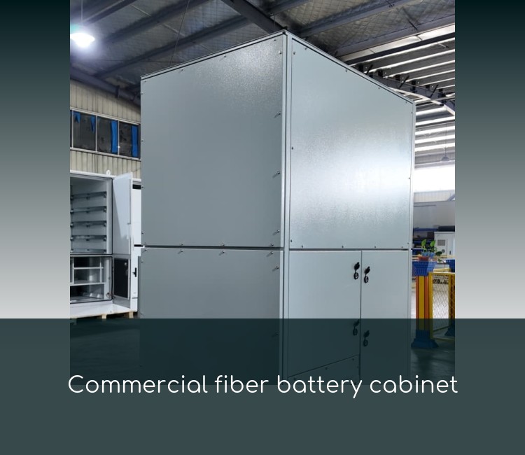 Commercial fiber battery cabinet