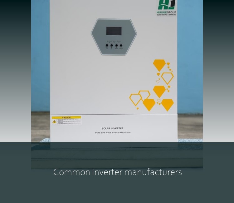 Common inverter manufacturers