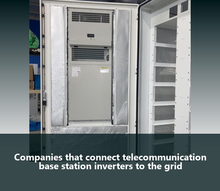 Companies that connect telecommunication base station inverters to the grid