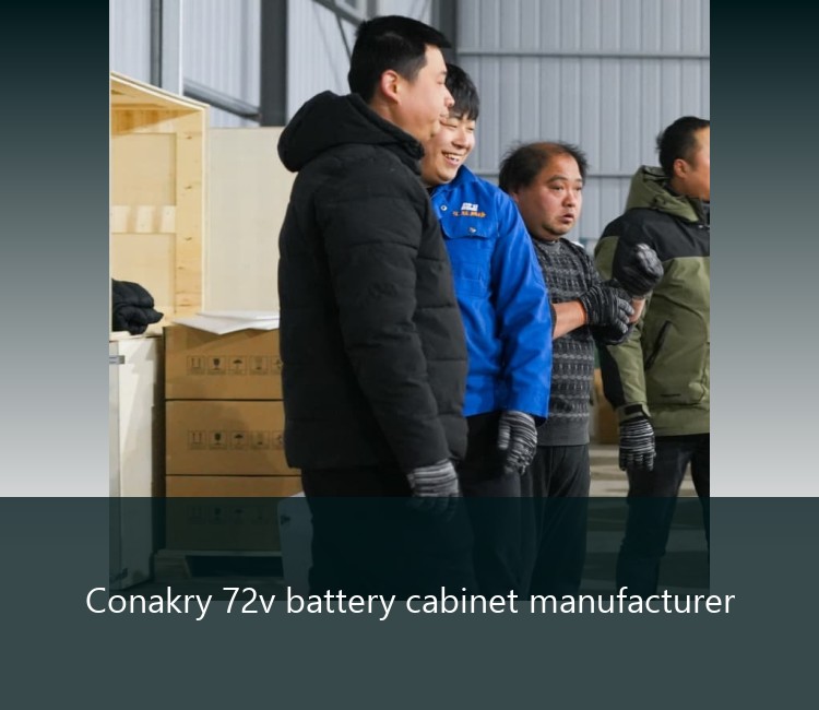 Conakry 72v battery cabinet manufacturer