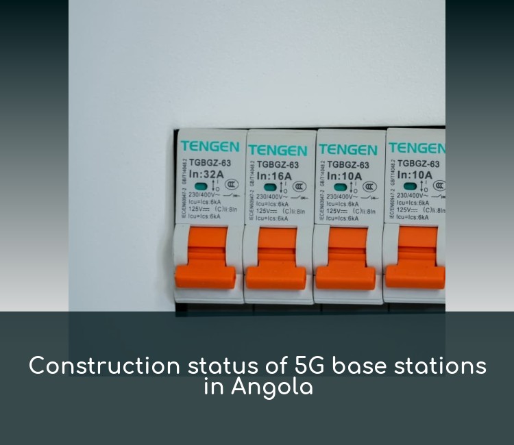 Construction status of 5G base stations in Angola