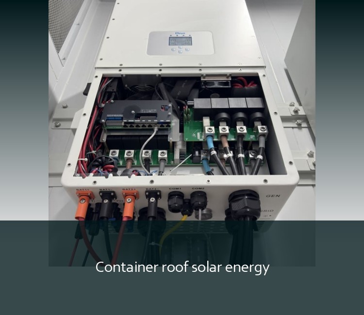 Container roof solar energy