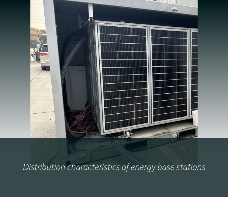 Distribution characteristics of energy base stations