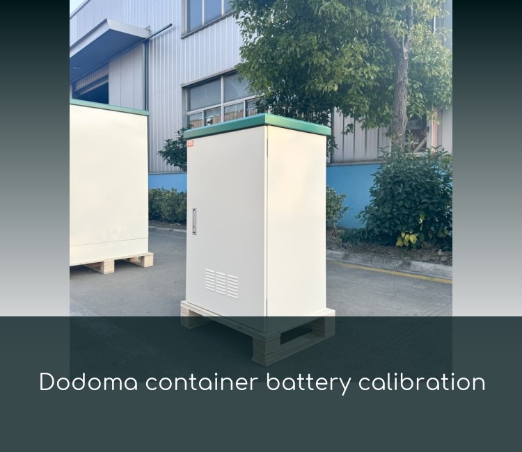 Dodoma container battery calibration