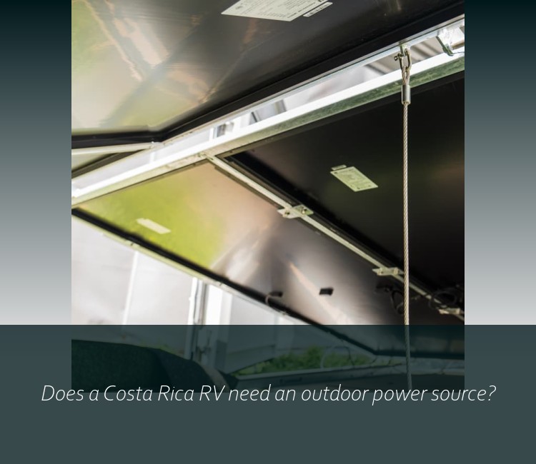 Does a Costa Rica RV need an outdoor power source?