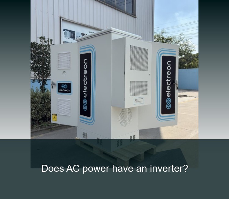 Does AC power have an inverter?