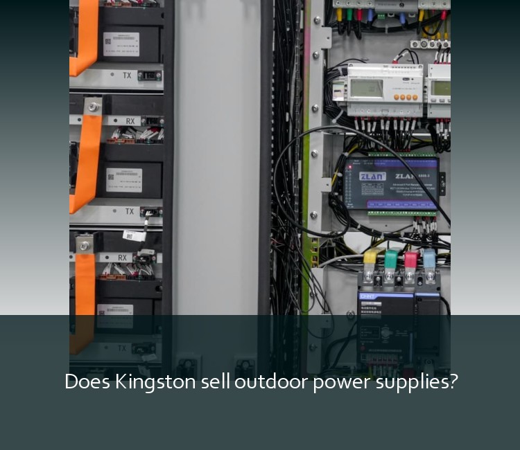 Does Kingston sell outdoor power supplies?