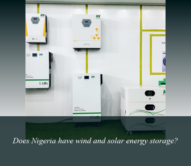 Does Nigeria have wind and solar energy storage?