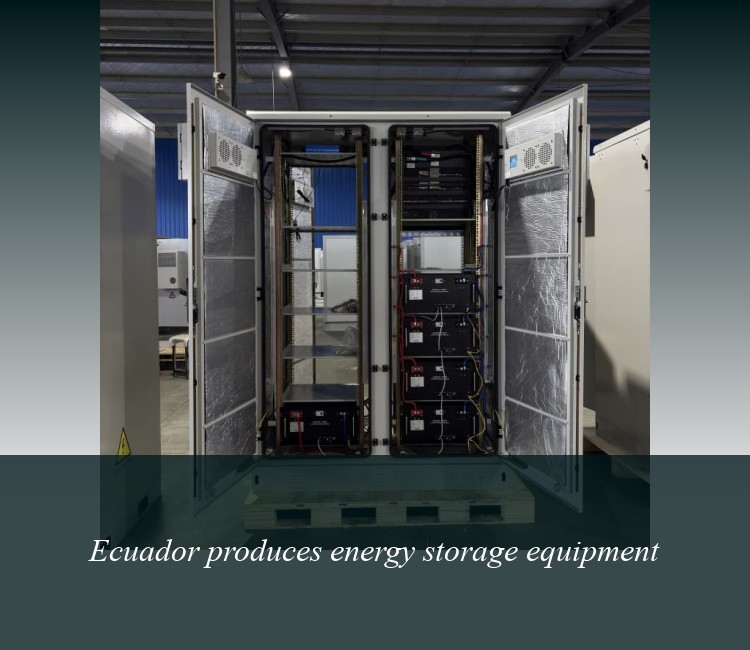 Ecuador produces energy storage equipment