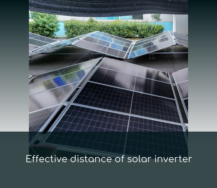 Effective distance of solar inverter