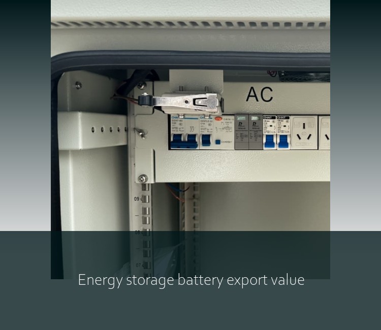 Energy storage battery export value