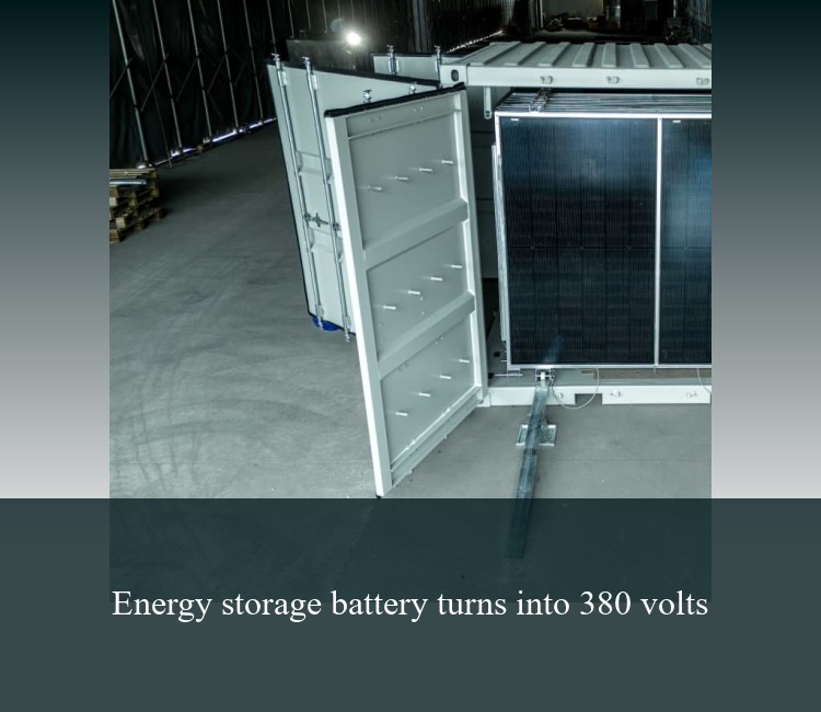 Energy storage battery turns into 380 volts