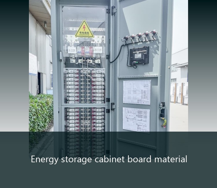 Energy storage cabinet board material